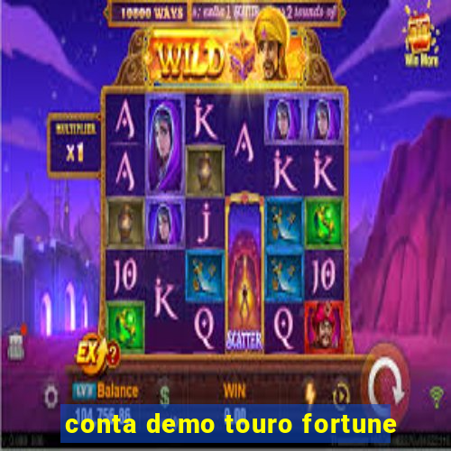 conta demo touro fortune